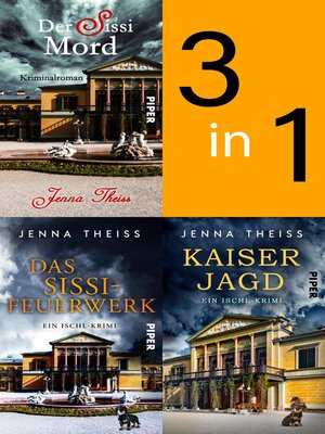 cover image of Der Sissi-Mord / Das Sissi-Feuerwerk / Kaiserjagd
